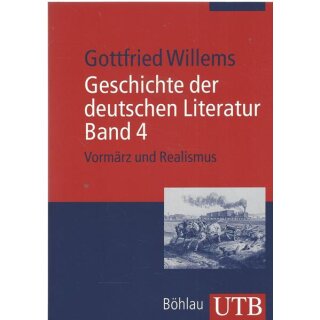 Geschichte der deutschen Literatur. Band 4: Tb. von Gottfried Willems