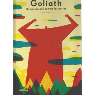 Goliath: Un garçon pas comme les autres Geb. Ausg. Mängelexemplar von gestalten