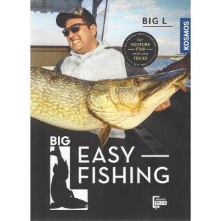 Easy Fishing: Der leichte Weg ins Hobby Taschenbuch von Big L