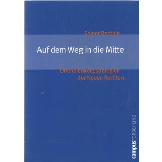 Auf dem Weg in die Mitte: Broschiert Mängelexemplar von Rainer Benthin