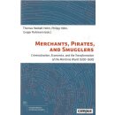 Merchants, Pirates, and Smugglers: Tb.Mängelexemplar...