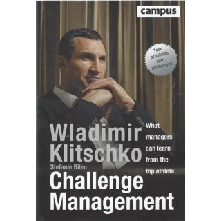 Challenge Management (englisch) Geb. Ausg. Mängelexemplar von Wladimir Klitschko