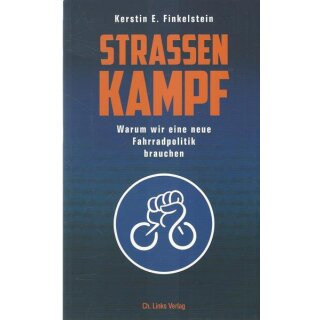 Straßenkampf Taschenbuch Mängelexemplar von Kerstin E. Finkelstein