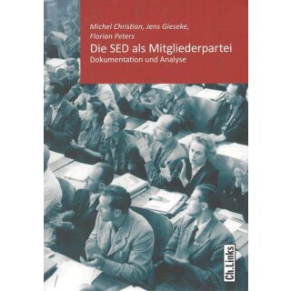 Die SED als Mitgliederpartei Taschenbuch Mängelexemplar von Michel Christian