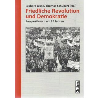 Friedliche Revolution und Demokratie Taschenb. Mängelexemplar von Eckhard Jesse