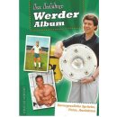 Werder-Album: Unvergessliche Sprüche...Tb....