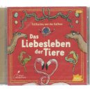 Das Liebesleben der Tiere Audio CD von Katharina von der...