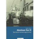 Abenteuer See III Taschenbuch Mängelexemplar von...