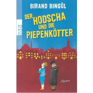 Der Hodscha und die Piepenkötter Taschenbuch von Birand Bingül