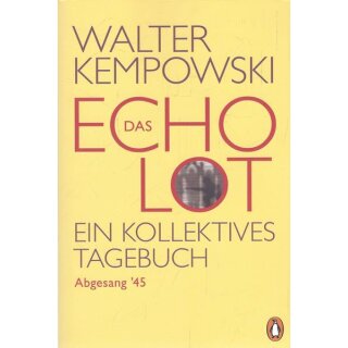 Das Echolot - Abgesang 45 Taschenbuch Mängelexemplar von Walter Kempowski