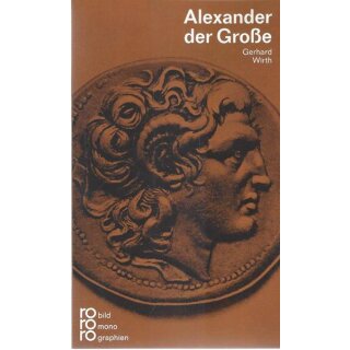 Alexander der Große Taschenbuch von Gerhard Wirth