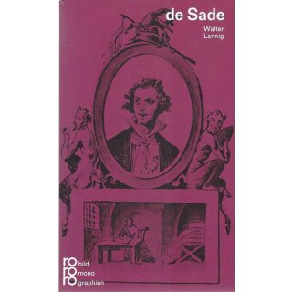 Marquis de Sade in Selbstzeugnissen und Bilddokumenten Sondereinband