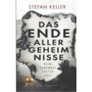 Das Ende aller Geheimnisse Taschenbuch von Stefan Keller