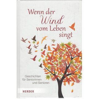Wenn der Wind vom Leben singt Geb. Ausg. Mängelexemplar von Rainer M. Müller