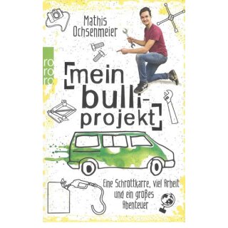 Mein Bulli-Projekt Taschenbuch Mängelexemplar von Mathis Ochsenmeier