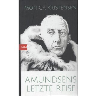Amundsens letzte Reise Geb. Ausg. Mängelexemplar von Monica Christensen