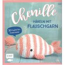 Chenille – Häkeln mit Flauschgarn Taschenbuch...
