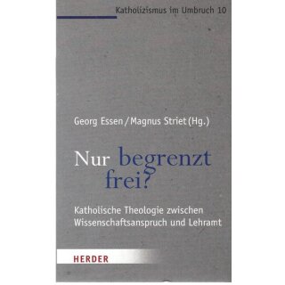 Nur begrenzt frei? Taschenbuch Mängelexemplar von Prof. Dr. Georg Essen