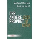 Der andere Prophet: Jesus im Koran Gb....