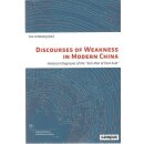 Discourses of Weakness in....Tb. Mängelexempl. von...