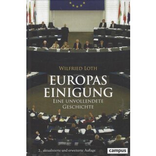 Europas Einigung Geb. Ausg. Mängelexemplar von Wilfried Loth