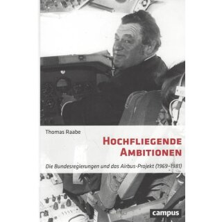 Hochfliegende Ambitionen Br. Mängelexemplar von Thomas Raabe