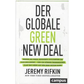 Der globale Green New Geb. Ausg. Mängelexemplar von Jeremy Rifkir