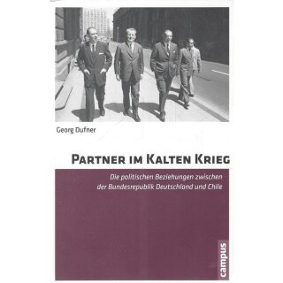 Partner im Kalten Krieg Brosch. Mängelexemplar von Georg Dufner