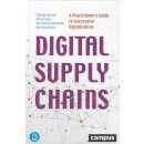 Digital Supply Chains: Gb. Ausg. Mängelexemplar von...