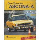 Opel-Klassiker ? Ascona A: Geb. Ausg. von Rainer Manthey