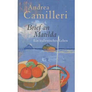 Brief an Matilda Gb,Ausg. Mängelexemplar von Andrea Camilleri