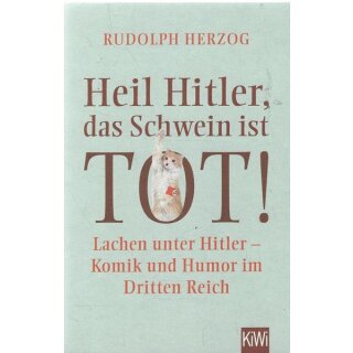 Heil Hitler, das...Tb. Mängelexemplar von Rudolph Herzog
