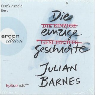 Die einzige Geschichte Audio CD von Julian Barnes
