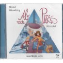 Ab nach Paris: Hörspiel Audio CD Mängelexemplar...
