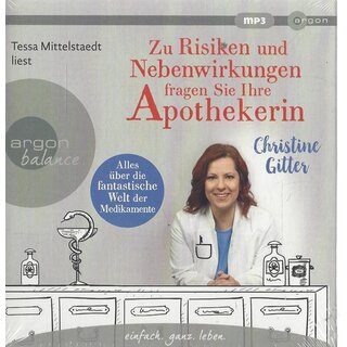 Zu Risiken und Nebenwirkungen fragen Sie Ihre... Audio-CD von Christine Gitter
