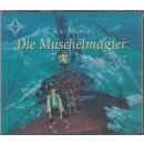 Die Muschelmagier:  Audio-CD Mängelexemplar von Kai...