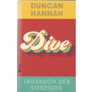 Dive: Tagebuch der Siebziger Geb. Ausg....