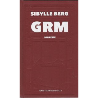 GRM: Brainfuck Geb. Ausg. Mängelexemplar von Sibylle Berg