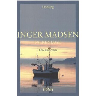 Falkenjagd: Kriminalroman Taschenb. Mängelexemplar von Inger Madsen