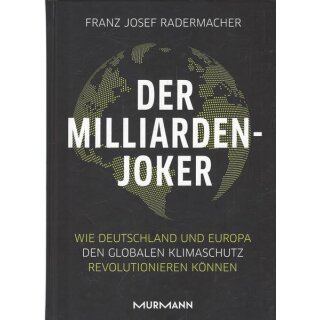 Der Milliarden-Joker Gb. Ausg. Mängelexemplar von Franz Josef Radermacher