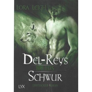Breeds - Del-Reys Schwur Band 13 Taschenbuch von Lora Leigh