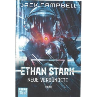 Ethan Stark - Neue Verbündete: Roman Taschenbuch von Jack Campbell