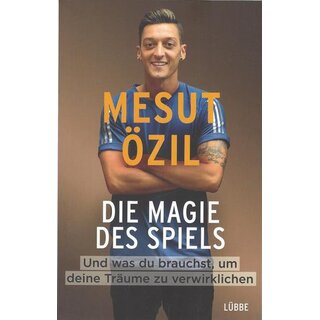 Die Magie des Spiels Broschiert von Mesut Özil