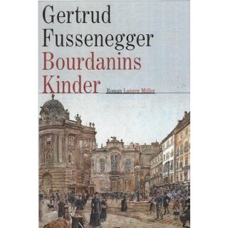 Bourdanins Kinder: Roman Taschenbuch Mängelexemplar von Gertrud Fussenegger