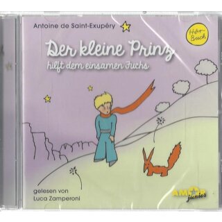 Der kleine Prinz hilft dem Fuchs Folge 10 Audio-CD von Antoine de Saint-Exupéry