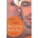 Becoming Bad Boy Band 3 Taschenbuch Mängelexemplar...