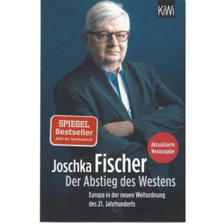 Der Abstieg des Westens Taschenbuch Mängelexemplar von Joschka Fischer