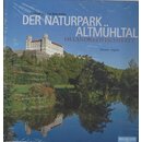 Im Naturpark Altmühltal: Geb. Ausg. von Dr. Wilfried...