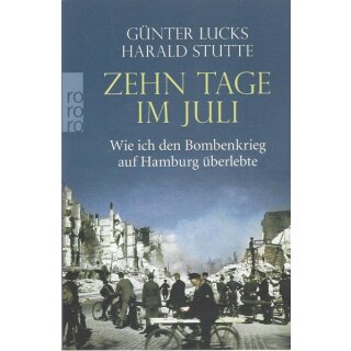 Zehn Tage im Juli: Taschenbuch Mängelexemplar von Günter Lucks