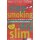 Stop Smoking - Stay Slim.Taschenbuch von Dagmar von Cramm